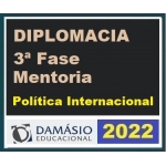 Diplomacia 3ª Fase - Política Internacional (CLIO/DAMÁSIO 2022) (Carreiras Internacionais) Internacional